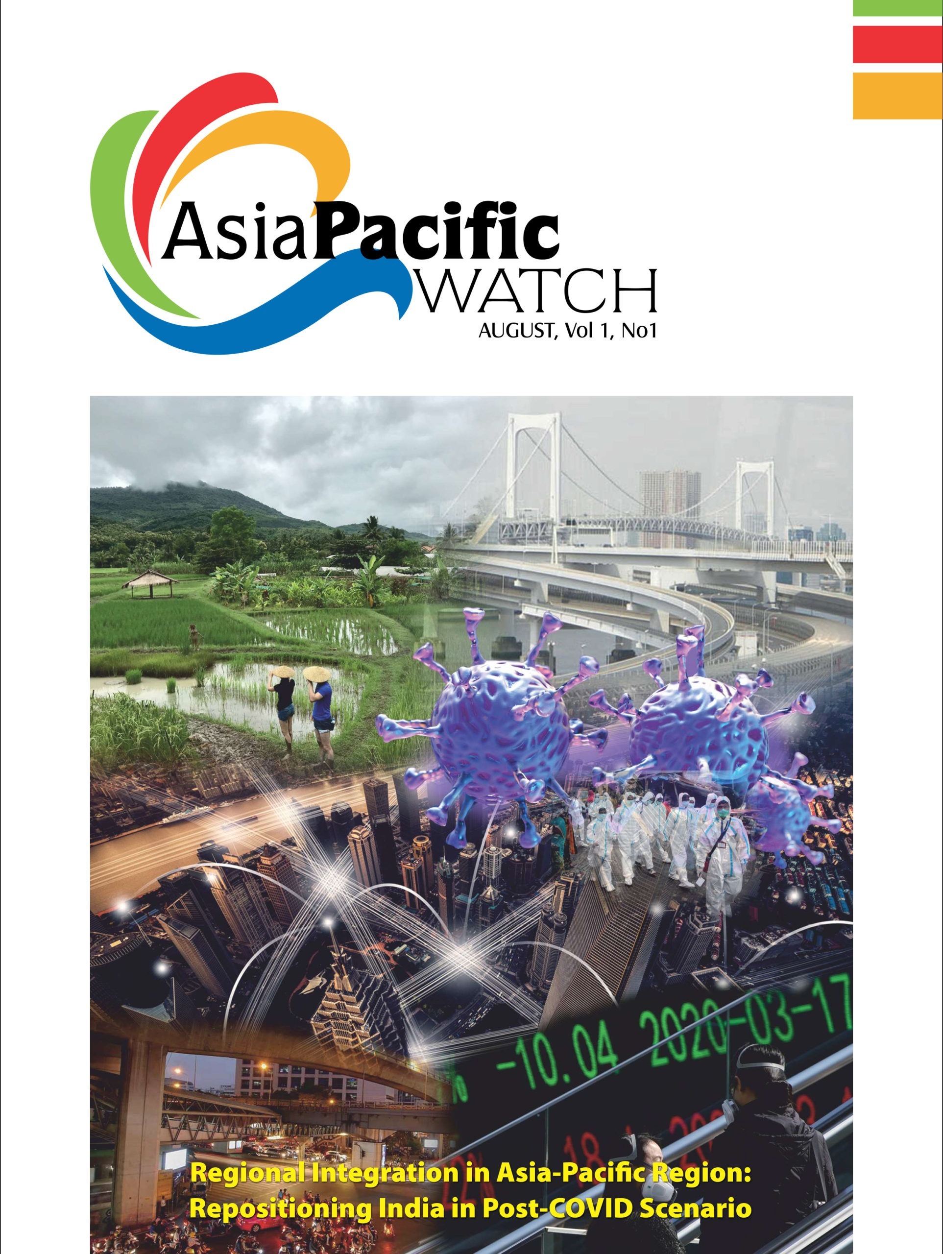 Asia Pacific Watch | August 2020 | Vol 1 | No 1